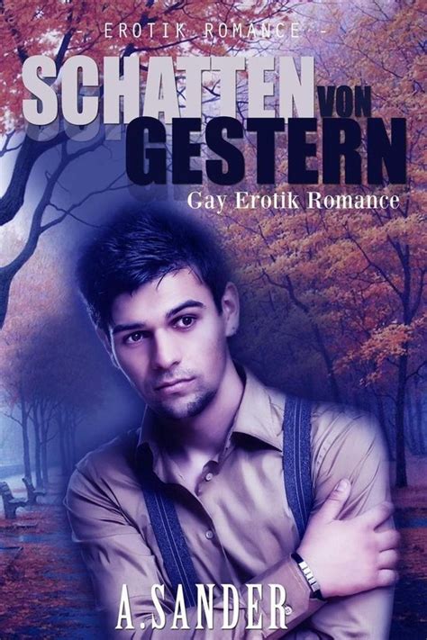 download Schatten von Gestern: Gay Erotik Romance